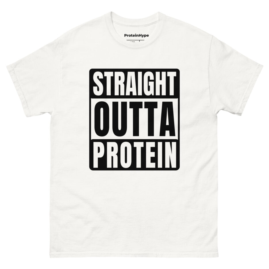Straight Outta Protein T-Shirt