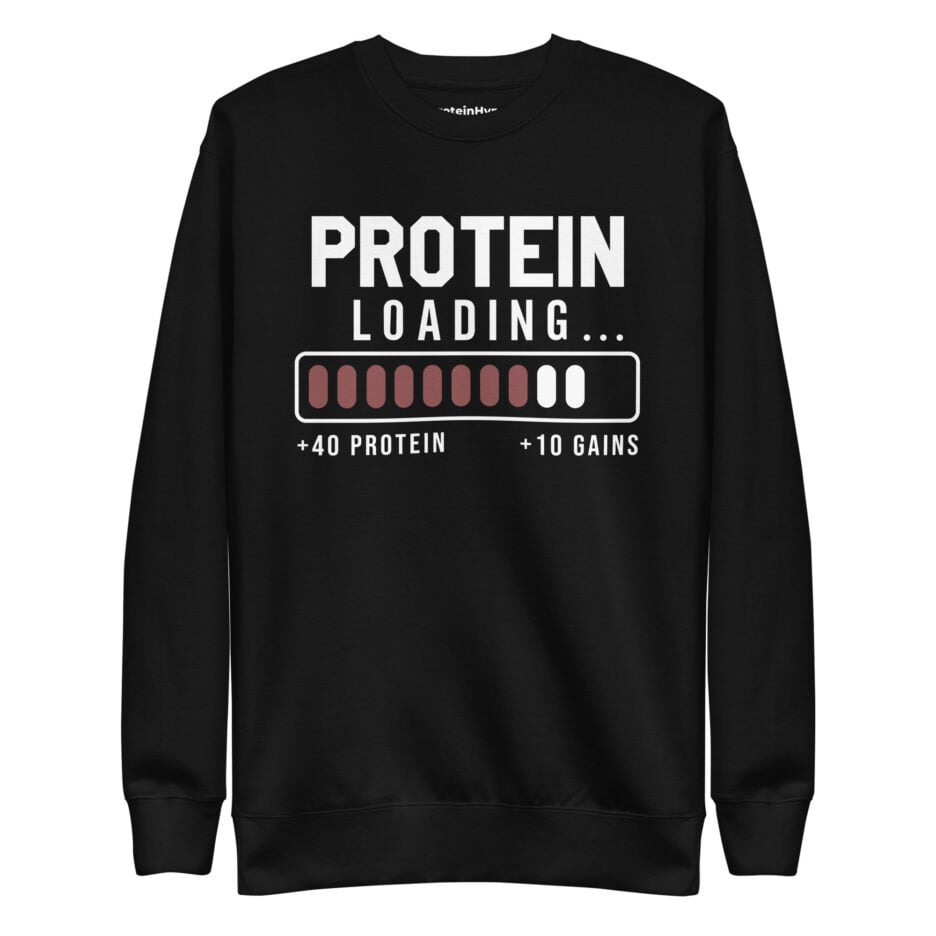 Protein Loading Sweatshirt