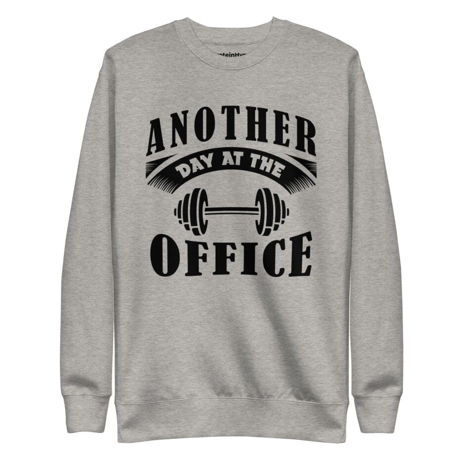 Another Day At The Office Sweatshirt