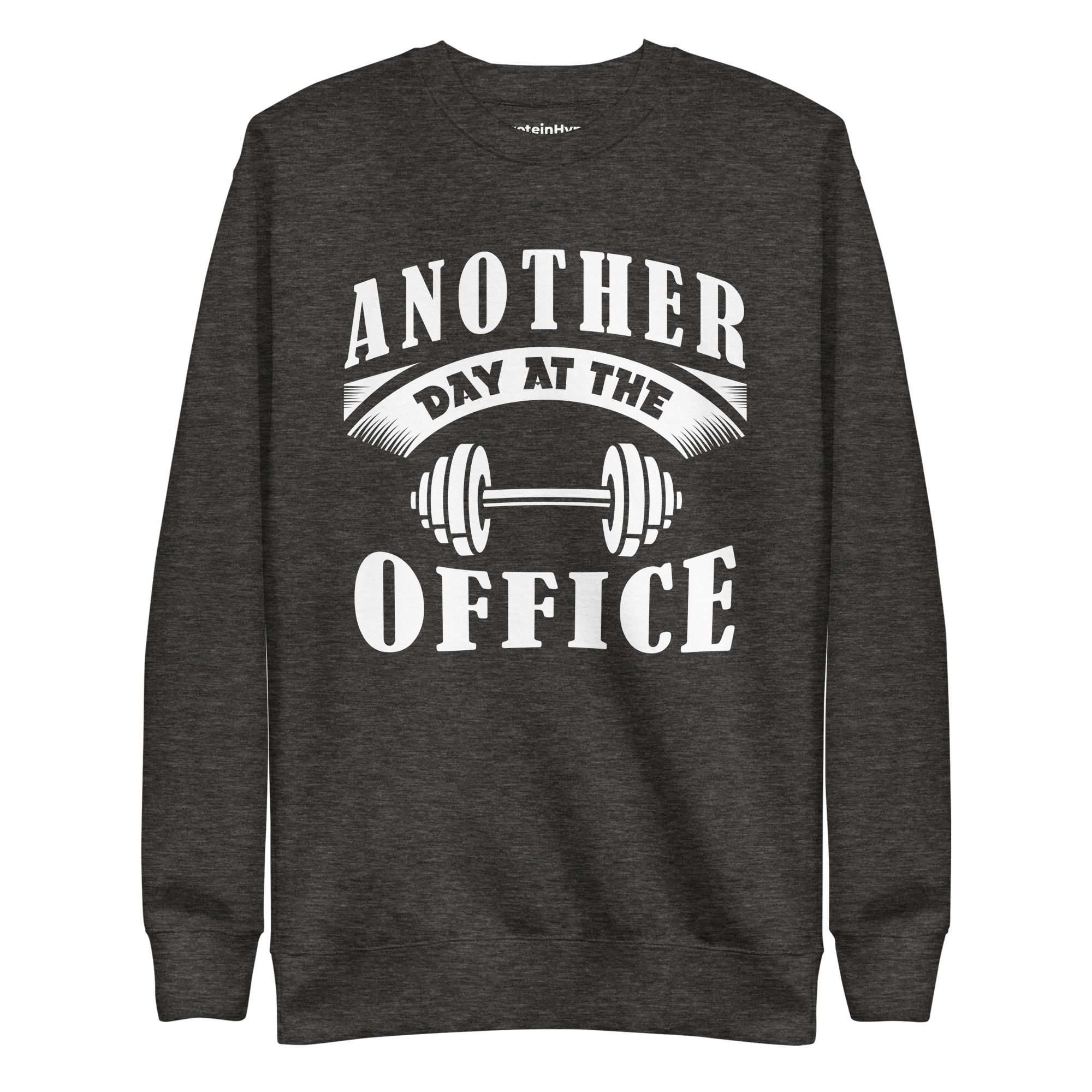 Another Day At The Office Sweatshirt