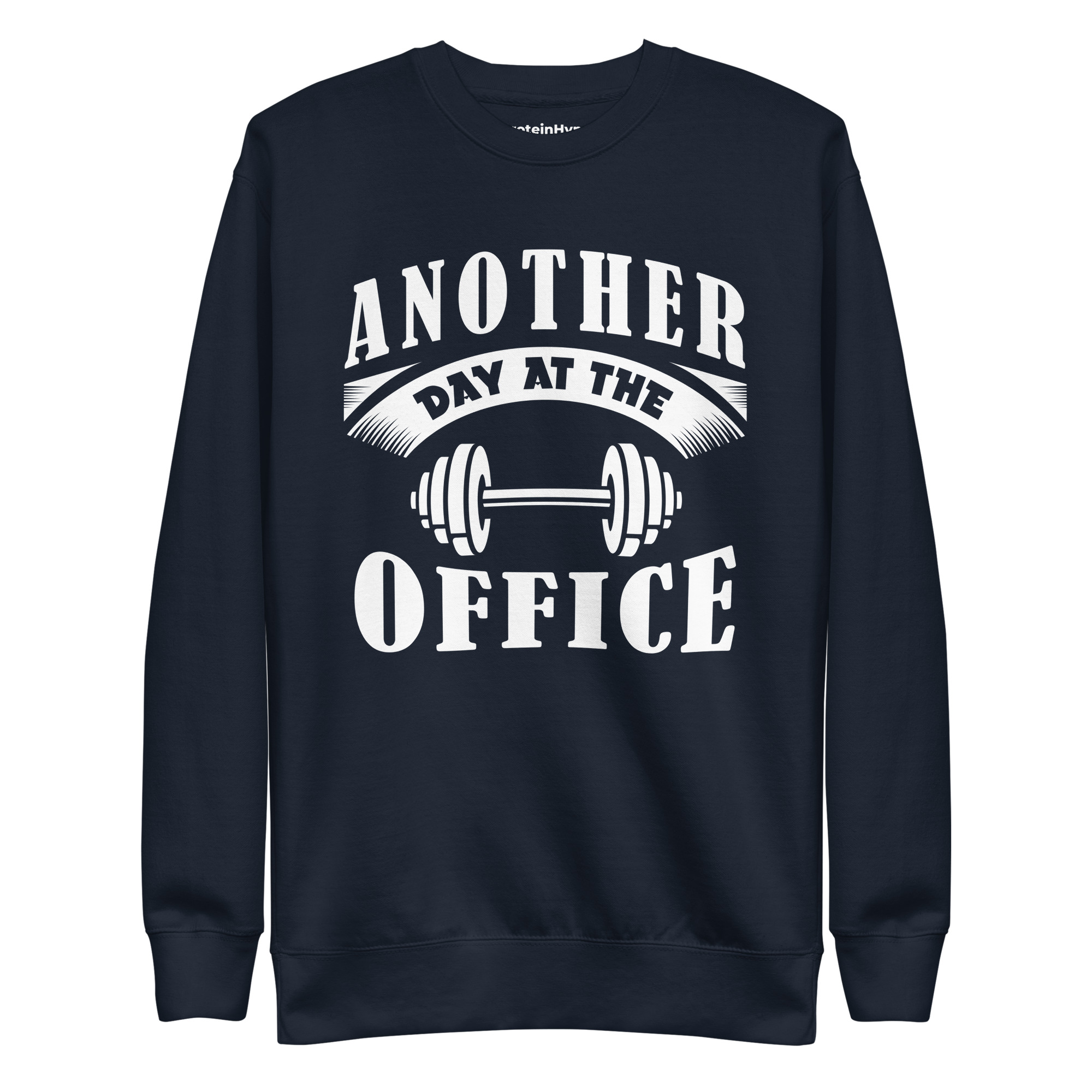 Another Day At The Office Sweatshirt