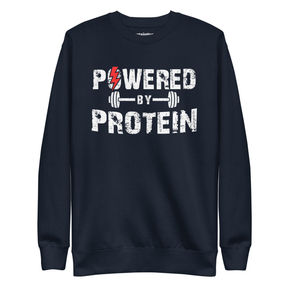 Powered By Protein Sweatshirt