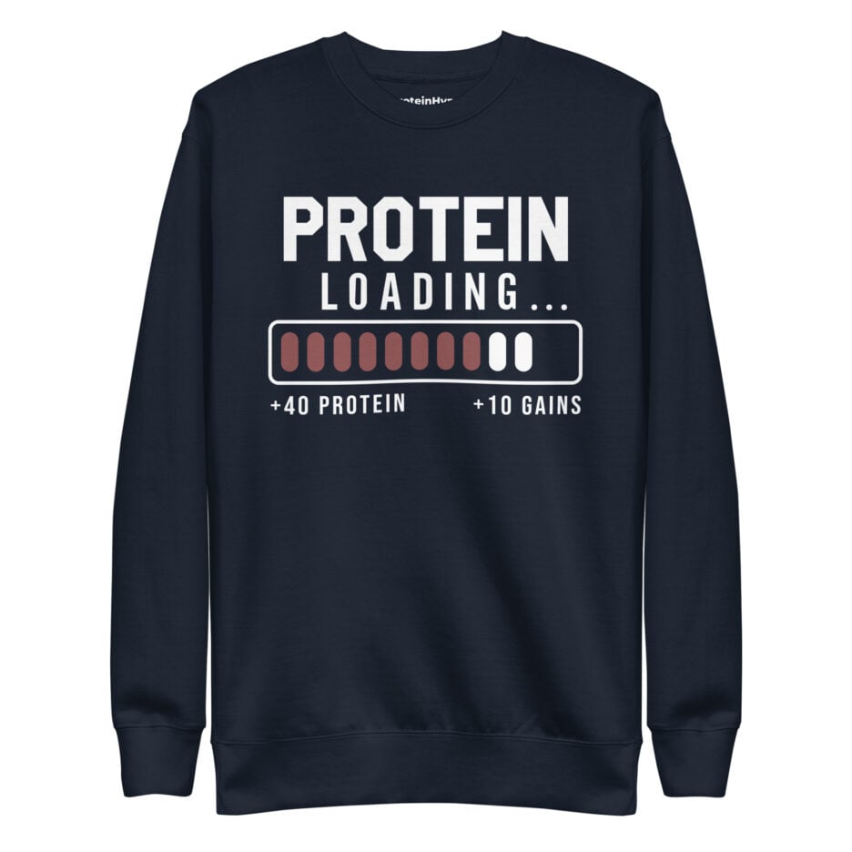 Protein Loading Sweatshirt
