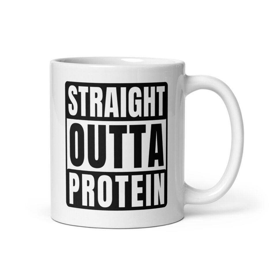 Straight Outta Protein Mug